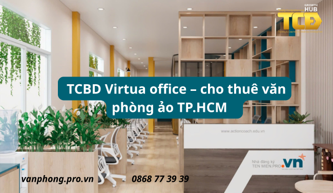 Cho thuê văn phòng ảo, đặt bảng tên công ty tại TPHCM