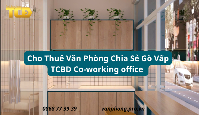 văn phòng chia sẻ gò vấp